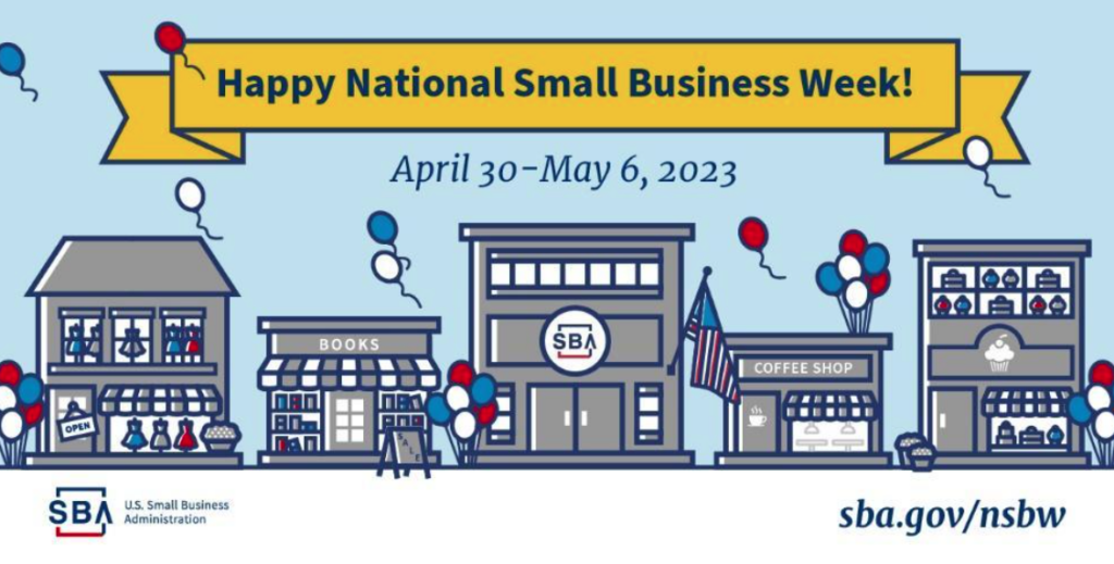 Happy National Small Business Week